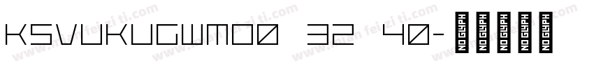 KSVUKUGWMO0 32 40字体转换